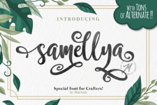 Samellya: A Designer’s Take on This Stunning Craft Font
